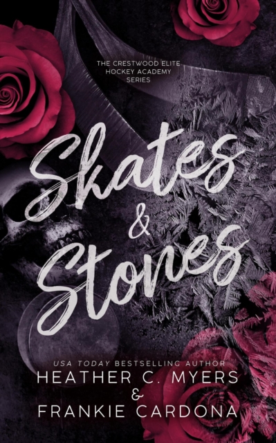 Skates & Stones: An Enemies to Lovers Dark Hockey Romance