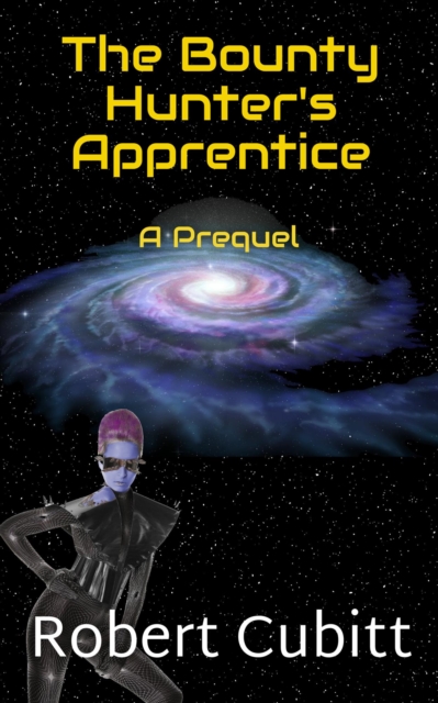 Bounty Hunter's Apprentice