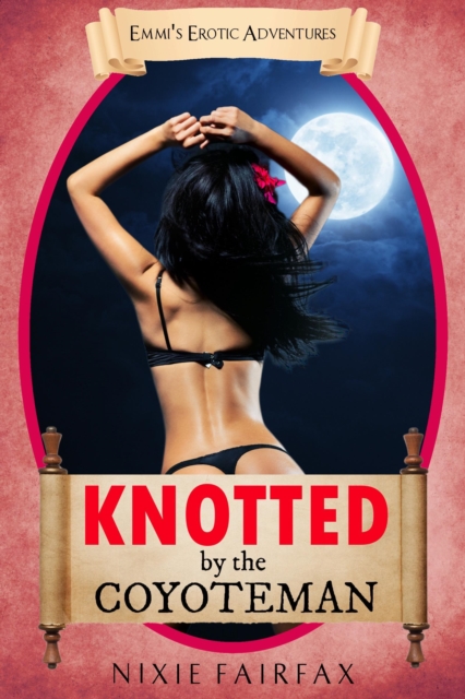 Knotted by the Coyoteman