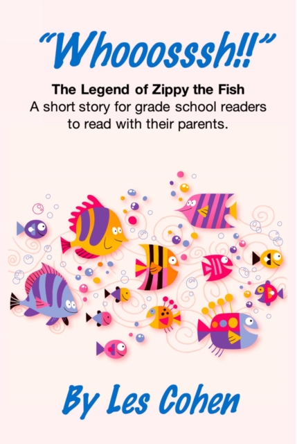Legend of Zippy the Fish