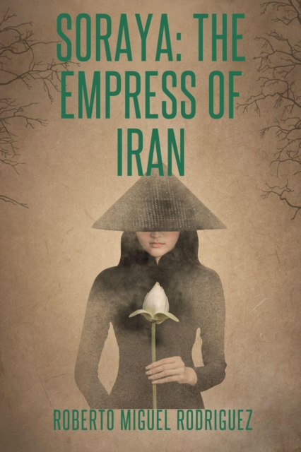 Soraya: The Empress of Iran