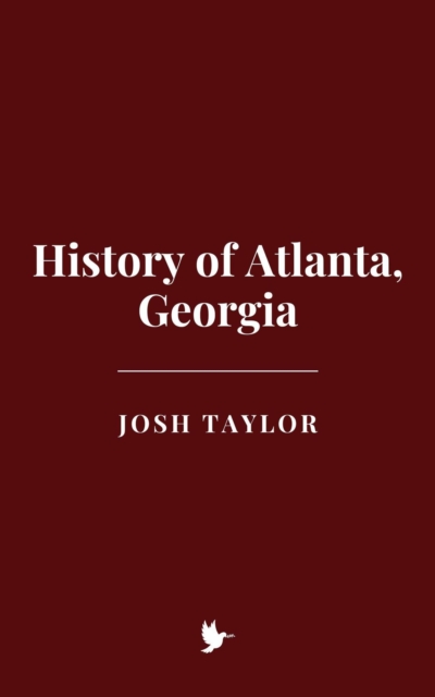 History of Atlanta, Georgia