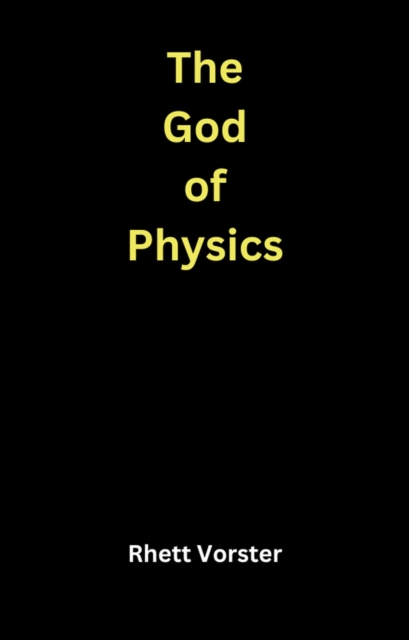 God of Physics