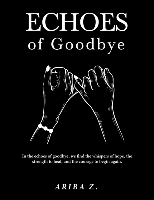 Echoes of Goodbye