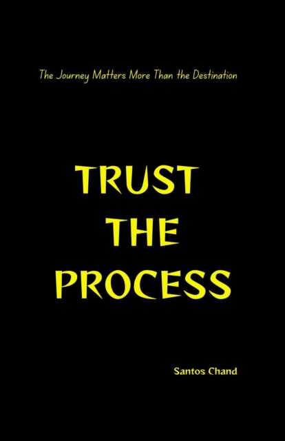 Trust The Process