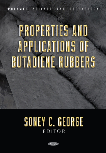 Properties and Applications of Butadiene Rubbers
