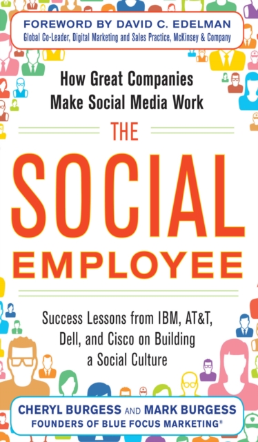 Social Employee: How Great Companies Make Social Media Work
