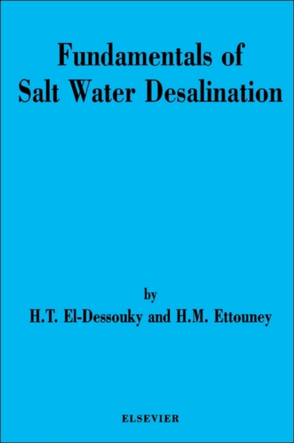 Fundamentals of Salt Water Desalination