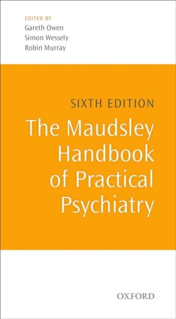 Maudsley Handbook of Practical Psychiatry