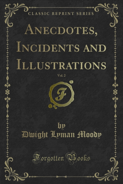 Anecdotes, Incidents and Illustrations