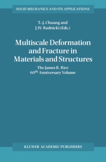 Multiscale Deformation and Fracture in Materials and Structures