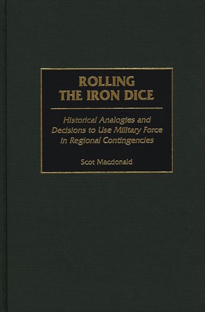Rolling the Iron Dice