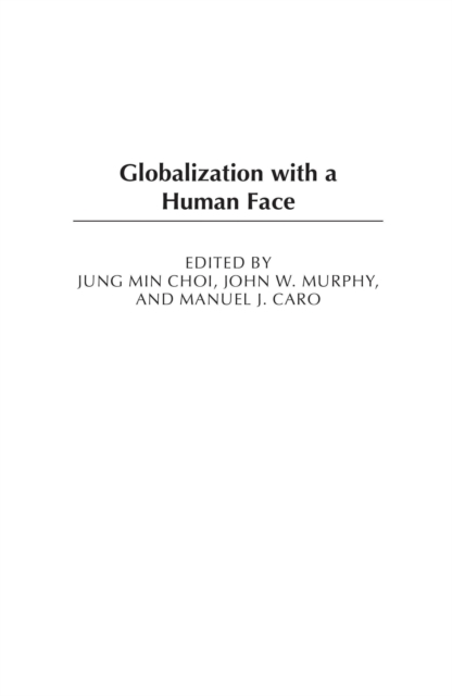 Globalization with a Human Face