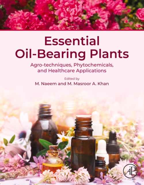 Essential Oil-Bearing  Plants