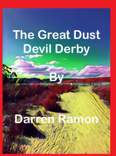Great Dust Devil Derby
