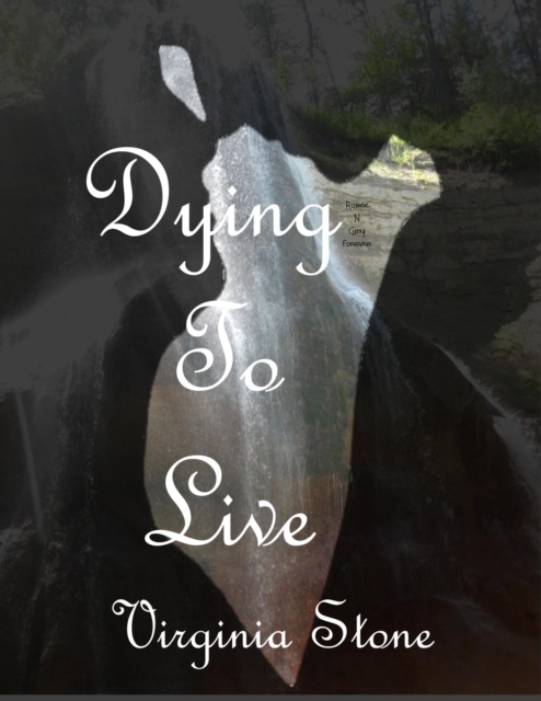 Dying To Live