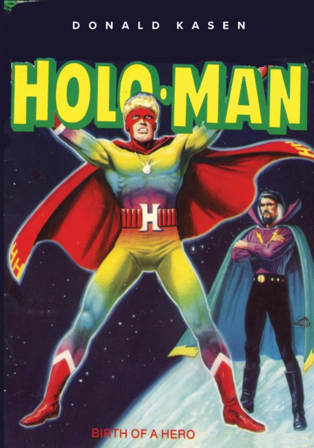 Amazing Adventures of Holo-Man