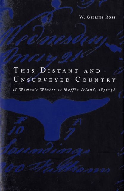 This Distant and Unsurveyed Country