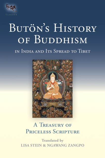 Buton's History of Buddhism in India and Its Spread to Tibet