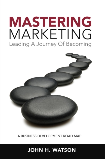 Mastering Marketing