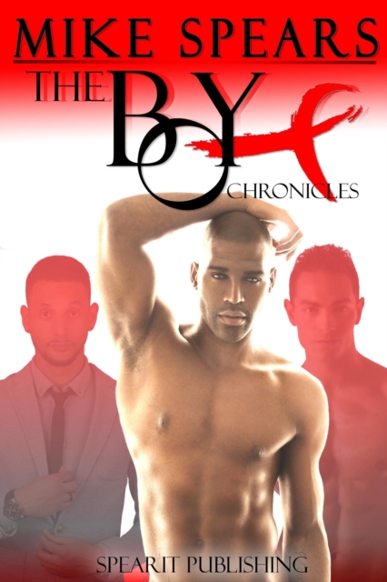 Mike Spears - The Boy X Chronicles