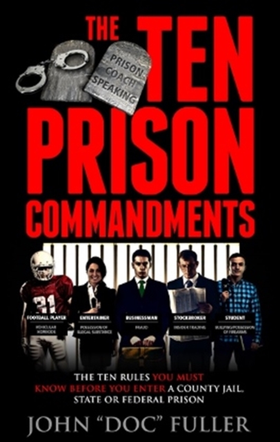 Ten Prison Commandments