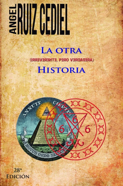 La otra -irreverente pero verdadera- historia