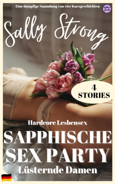 Sapphische Sex Party: Lusternde Damen