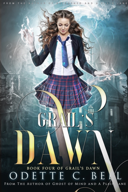 Grail's Dawn Book Four