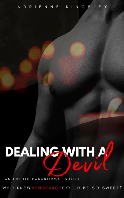 Dealing with a Devil: An Erotic Paranormal Short