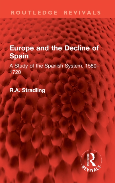 Europe and the Decline of Spain