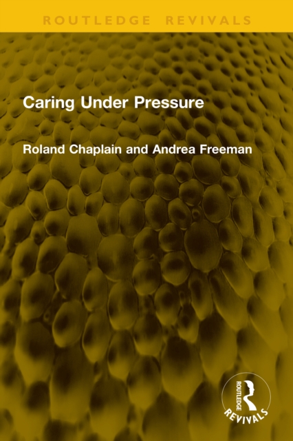 Caring Under Pressure