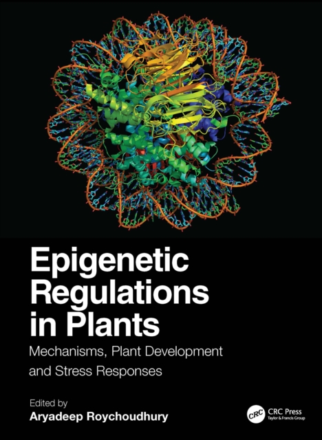Epigenetic Regulations in Plants
