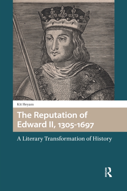Reputation of Edward II, 1305-1697