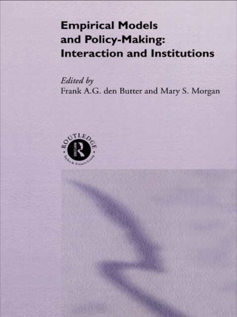 Empirical Models and Policy Making