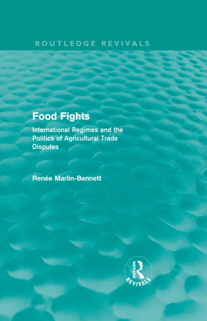 Food Fights (Routledge Revivals)