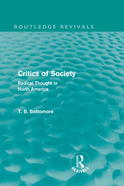 Critics of Society (Routledge Revivals)
