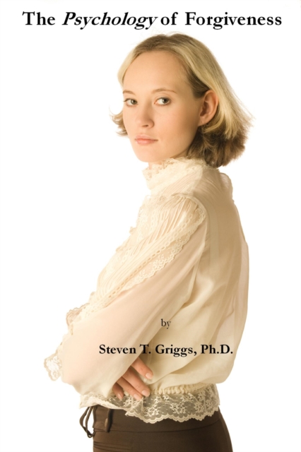 Psychology of Forgiveness