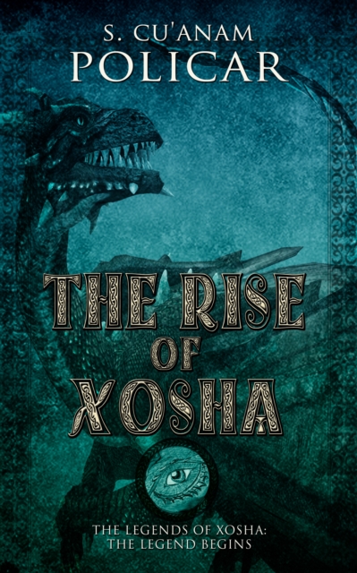 Rise of Xosha