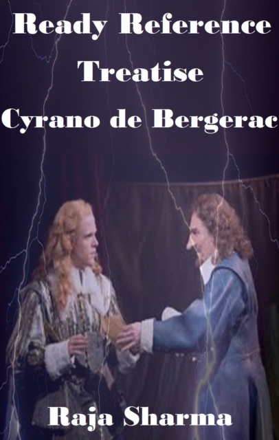Ready Reference Treatise: Cyrano de Bergerac