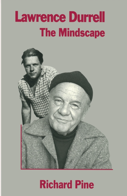 Lawrence Durrell: The Mindscape
