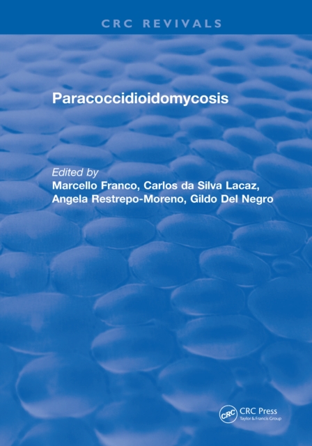 Paracoccidioidomycosis