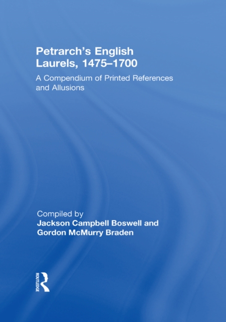 Petrarch's English Laurels, 1475-1700