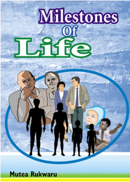 Milestones of Life