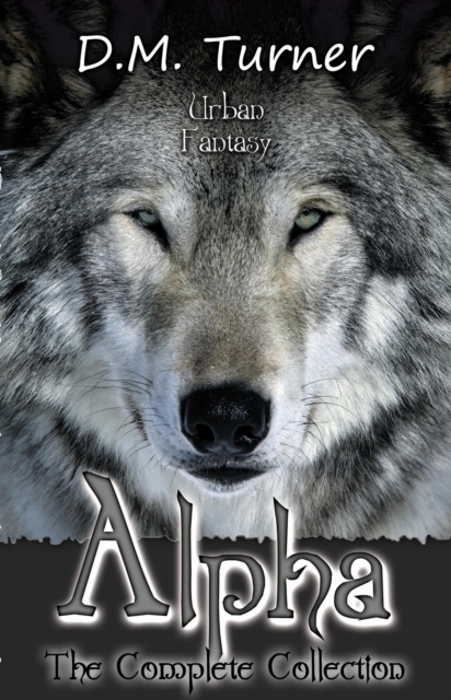 Alpha: The Complete Collection