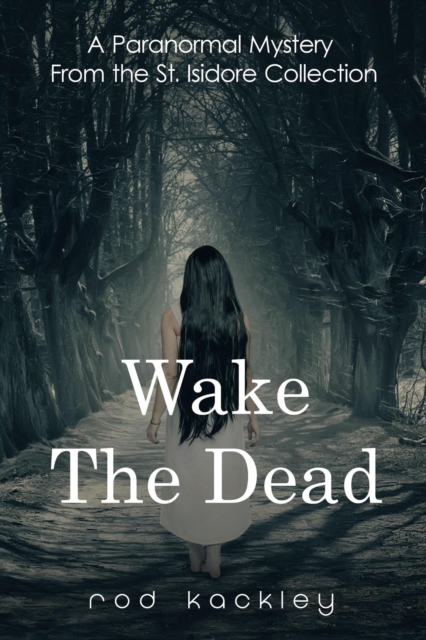 Wake The Dead