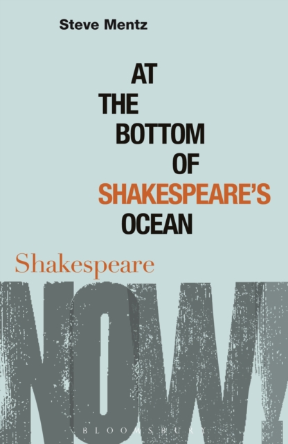 At the Bottom of Shakespeare s Ocean