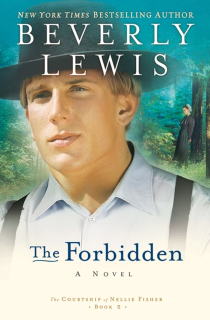 Forbidden (The Courtship of Nellie Fisher Book #2)