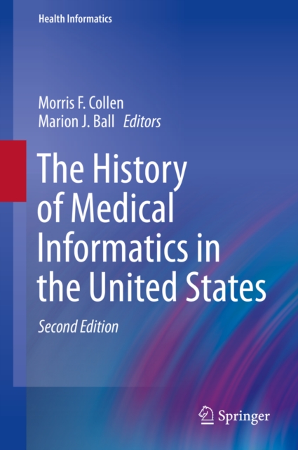History of Medical Informatics in the United States