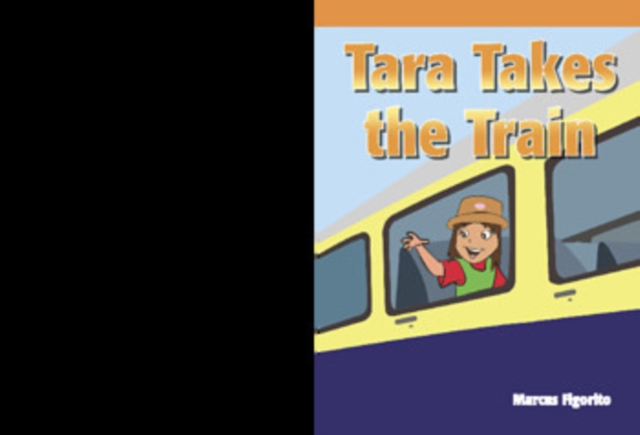 Tara Takes the Train